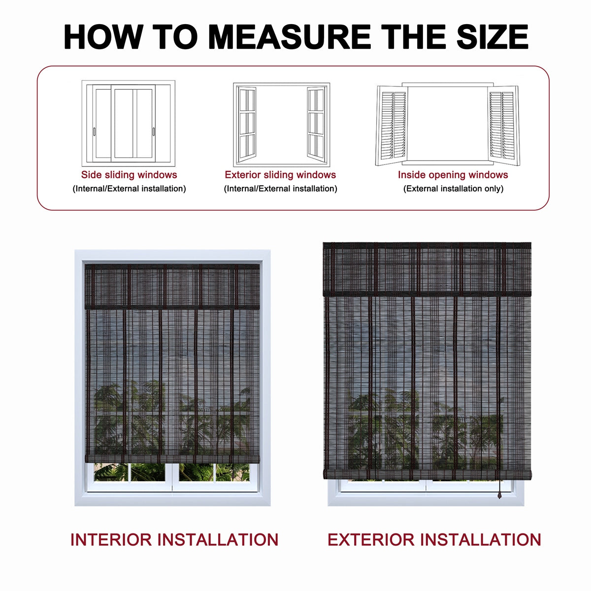 How to measure size for Sulugood Premium Black Hand-Woven Weather Resistant Outdoor Bamboo Shades installation.